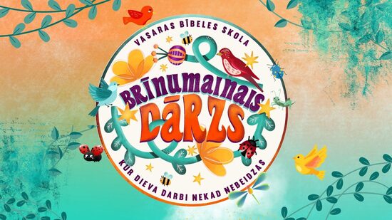 VBS programma BRĪNUMAINAIS DĀRZS